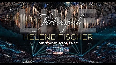 Helene Fischer - Farbenspiel Live - Die Stadion Tournee (2015)