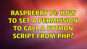 Raspberry Pi: How to set a permission to call a Python script from PHP?