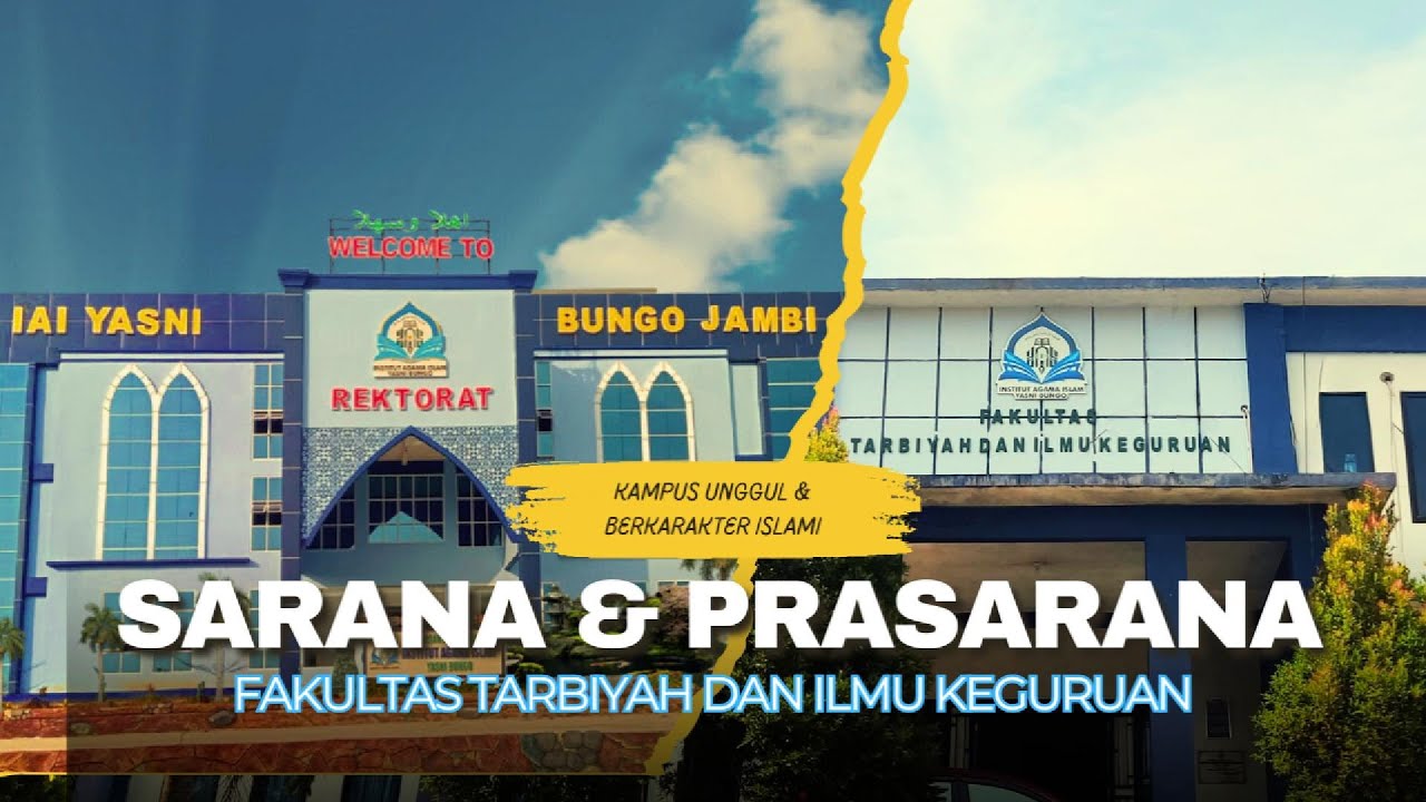 SARANA DAN PRASARANA FTIK IAI YASNI BUNGO @PGMIIAIYASNIBUNGO