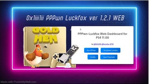 PS4 Jailbreak 0x1iii1ii PPPwn Luckfox RV1106 NAND ver 1.2.1 with WEB  Configure tutorial
