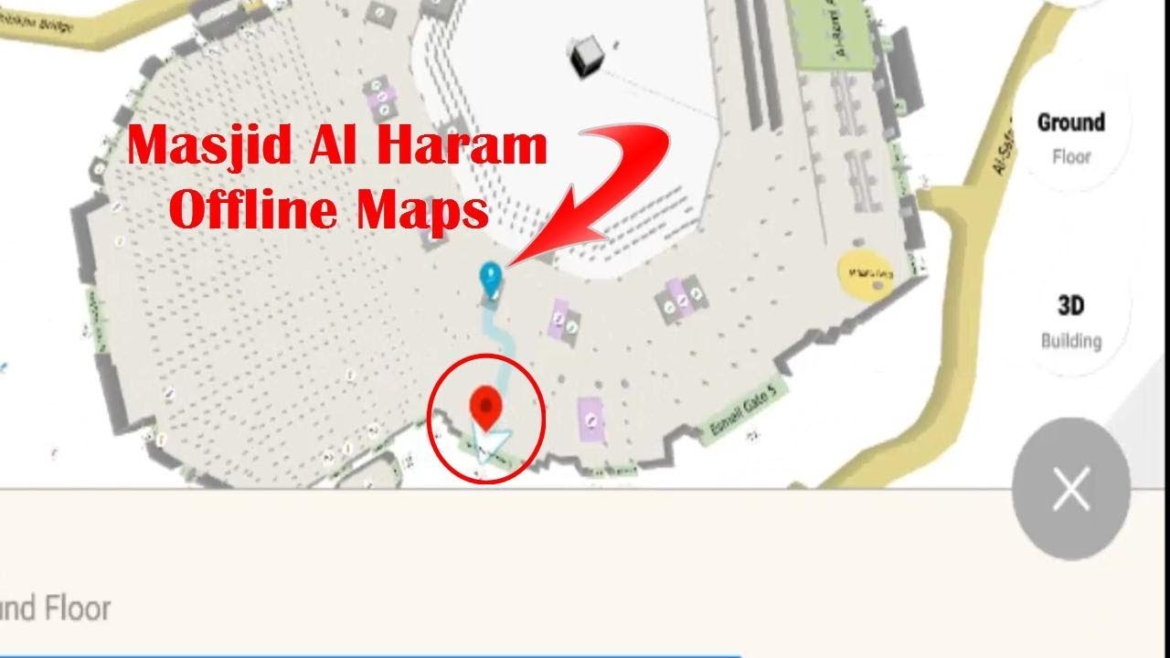 Masjid Al Haram offline Maps | Useful App for Hajj and Umrah - AlMaqsad