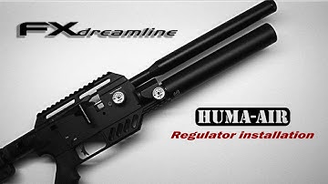 FX Dreamline Tactical Huma Air regulator installation