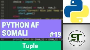 PYTHON AF SOMALI | TUPLE | #19