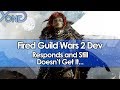 Fired Guild Wars 2 Dev Responds and Still Doesn't Get It...