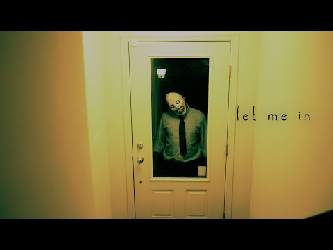 LET ME IN (2022)-Scary Short Horror Film