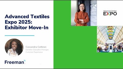 Advanced Textiles Expo 2025- Exhibitor Move-In
