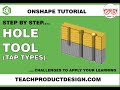 Onshape Tutorial. What are the HOLE tap types? How to create a HOLE?