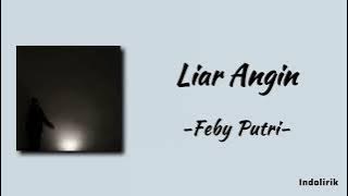 Liar Angin - Feby Putri | Lirik Lagu