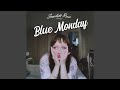 Blue monday