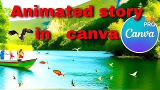 Create an animation in 3 Steps using Canva AI Tools | animated story in canva | Hindi | Urdu screenshot 3