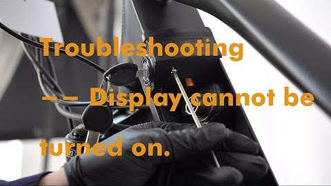 Troubleshooting - Display cannot be turned on
