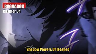 Solo Leveling Ragnarok Chapter 34 - Shadow Powers Unleashed