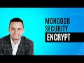 FULL COURSE 🔥 Master Data Encryption Techniques with MongoDB