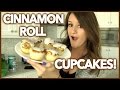 CINNAMON ROLL CUPCAKES!