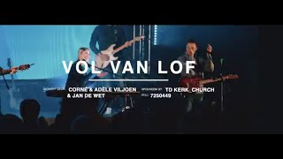 Vol van Lof | Corné en Adèle Viljoen | TD Kerk_Church (Lewendige Opname)