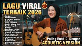 Lagu Santai Viral Tiktok 2026 — Lagu Pop Indonesia Terbaru 2026 | Top Hits Indonesia 2026