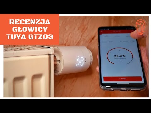 Recenzja taniej głowicy termostatycznej sterowanej smartfonem Tuya GTZ03 ??