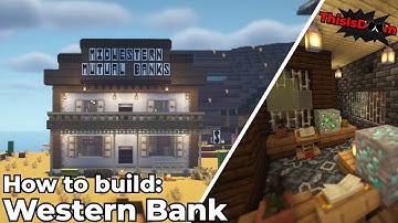 Wild West Bank and Interior | Minecraft Tutorial