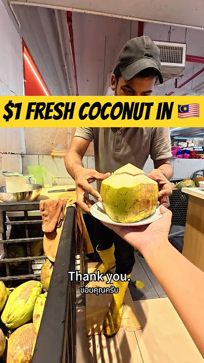 $1 Fresh Coconut In Kuala Lumpur Malaysia #food #streetfood #malaysia