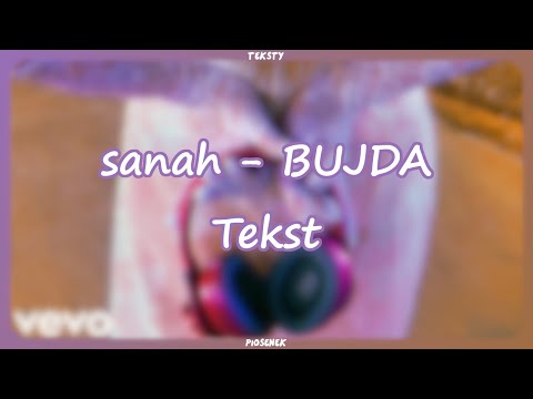 sanah - BUJDA (Tekst)