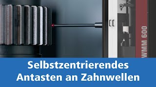 Punktgenau: Steckverzahnungen selbstzentrierend messen