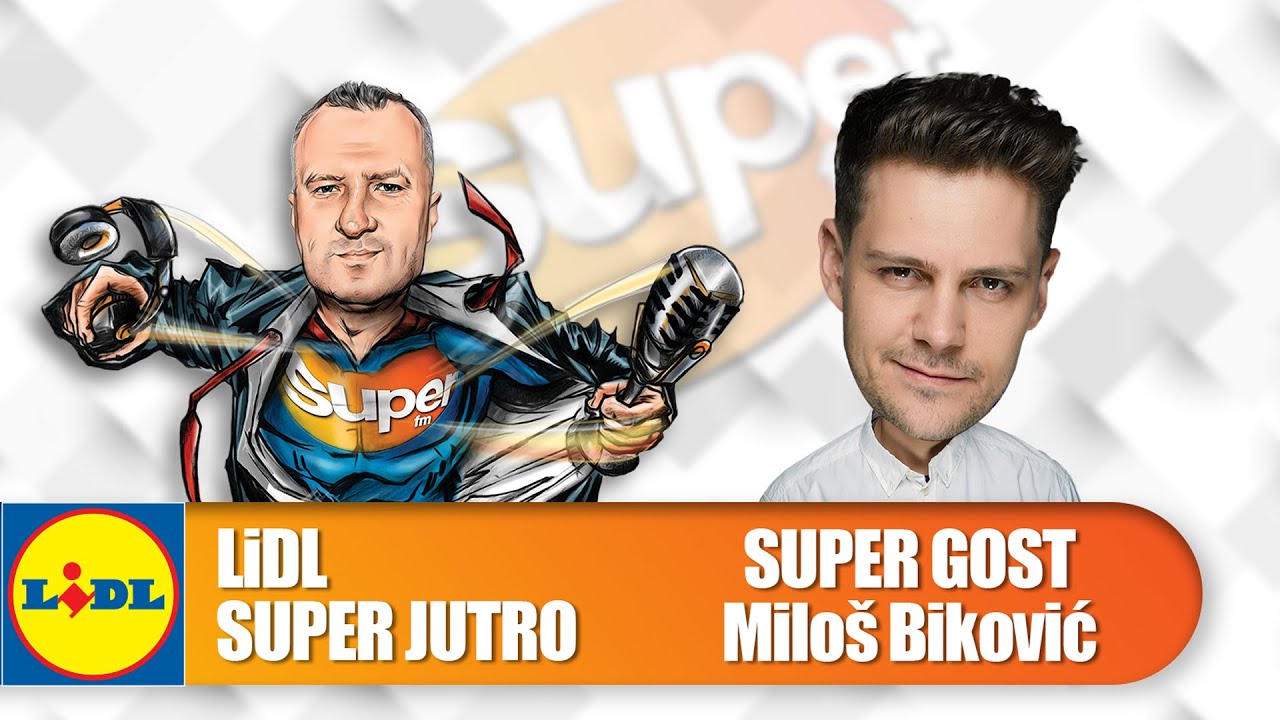 LIDL SUPER JUTRO 09.07.2020. - Miloš Biković