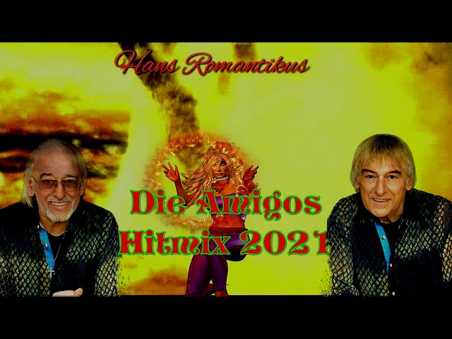 Die Amigos - Hitmix 2021