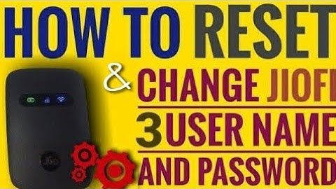 How To Reset & Change Jiofi 2 & Jiofi 3 User name and Password ? in Hindi..