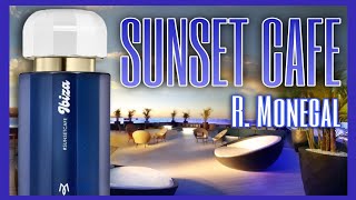 🌊 SUNSET CAFE - RAMÓN MONEGAL 🌊 Mi perfume favorito para el verano