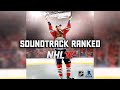 NHL 16 Soundtrack Ranked