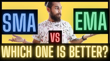 SMA vs EMA - Simple Moving Average vs Exponential Moving Average | Which one is better?