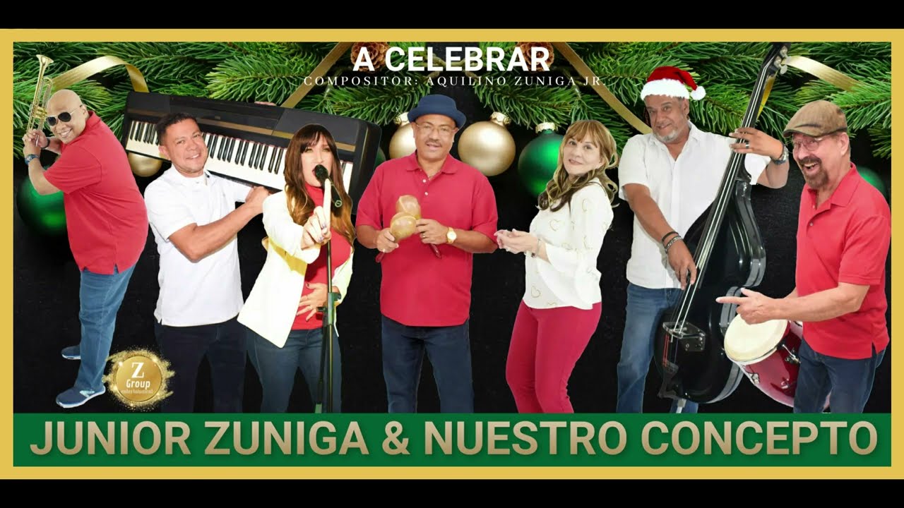 A CELEBRAR JUNIOR ZUNIGA & NUESTRO CONCEPTO YouTube