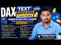 DAX Full Course | Chapter 09 - Text Manipulation Functions | For Power BI Developers & BI Analysts