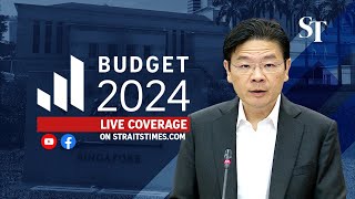[LIVE] Singapore Budget 2024 statement by DPM Lawrence Wong
