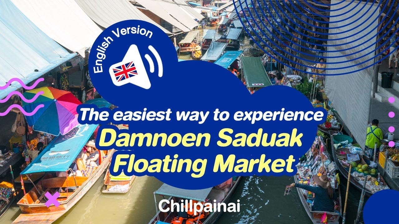 Самый простой способ посетить плавучий рынок Дамноен Садуак