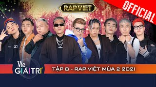 Rap Việt Mùa 2 Tập 8 Full HD