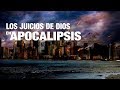 Juicios de Dios en Apocalipsis  |  Pastor Marco Antonio Sanchez