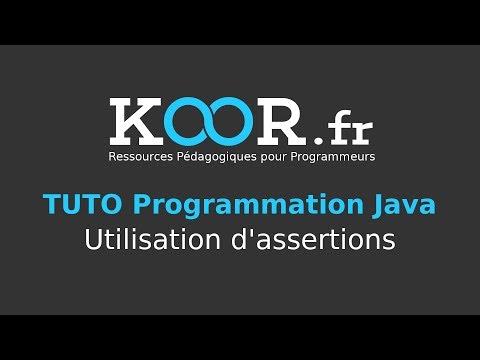 TUTO Java : Utilisation d&rsquo;assertions