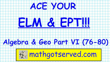 ELM EPT PT VII 76-80 CSU PLACEMENT EXAM