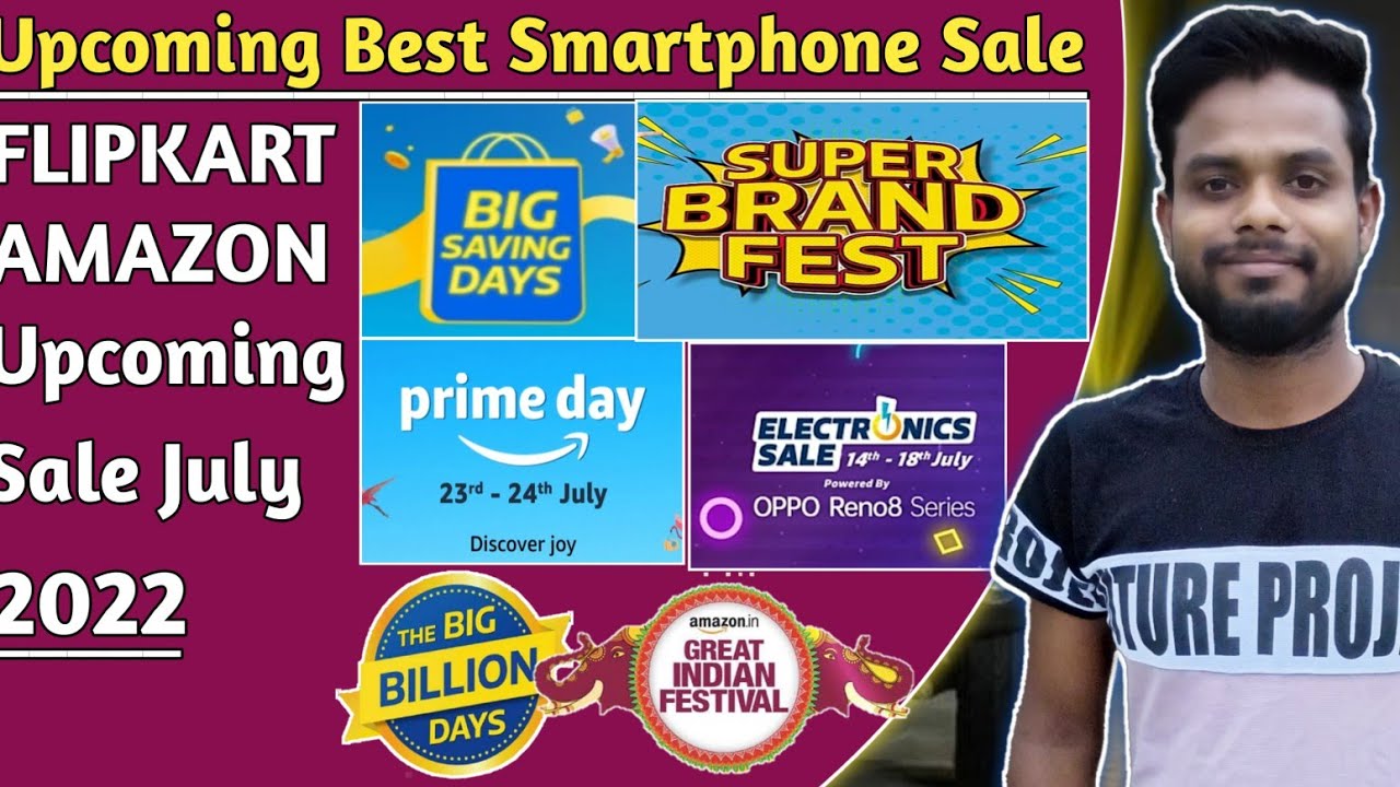 Flipkart & Amazon Sale July 2022 sale on flipkart and amazon flipkart sale
