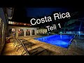 Costa Rica Teil 1 Anreise