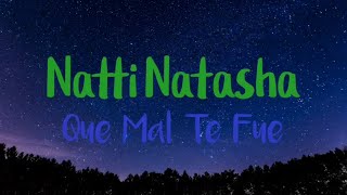 Natti Natasha - Que Mal Te Fue - Letra Luis Music YT