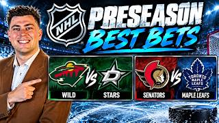 Andrew's Wednesday NHL Preseason BEST Bets: Senators vs Leafs | Wild vs Stars | NHL Picks Today