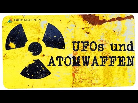 UFOs und Atomwaffen - Unheimliche Begegnungen über Nuklearwaffendepots | ExoMagazin