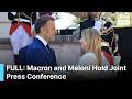 FULL PRESSER: Macron and Meloni Unveil Stronger France-Italy Partnership After Antibes Summit | AC1G