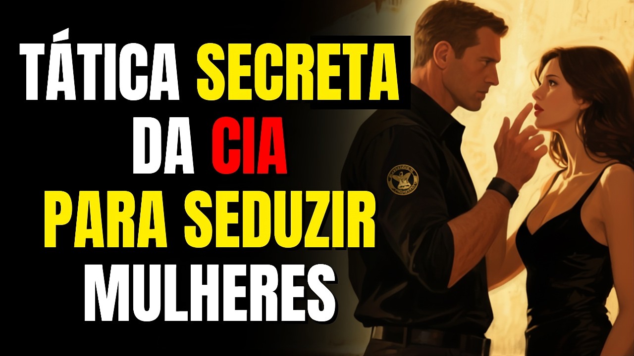 Você Ousaria Usar Essa Tática Secreta de Sedução da CIA? - YouTube