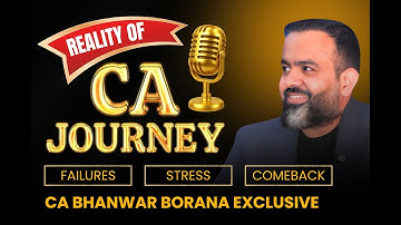 Top Secrets for CA Students | CA Bhanwar Borana | Stress, Success & Struggles | CA Podcast