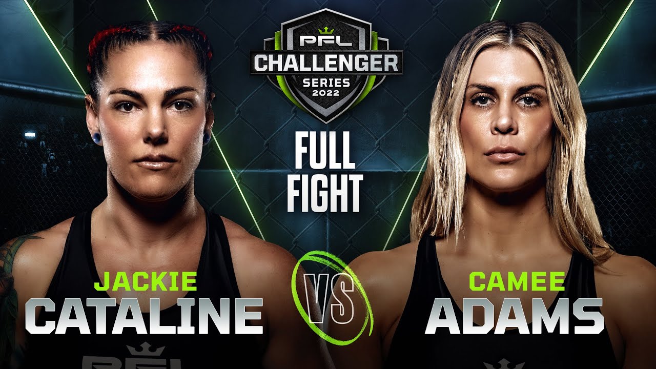 Jackie Cataline vs Camee Adams 2022 PFL Challenger Series - Week 3