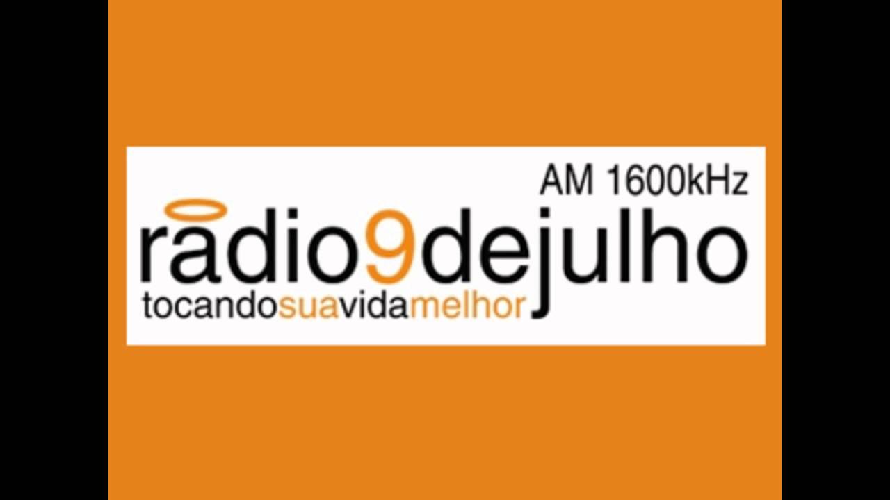 Radio 9 de Julho AM 1600 Khz Sao Paulo SP YouTube