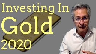 Investing In Gold 2020